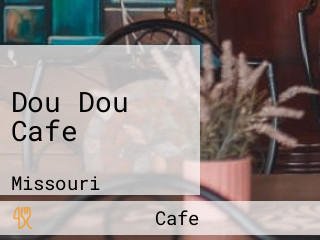 Dou Dou Cafe