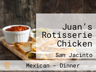 Juan’s Rotisserie Chicken