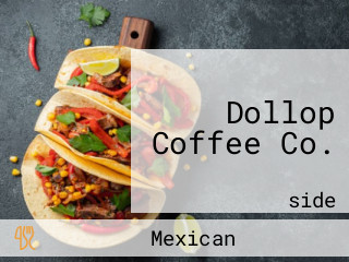 Dollop Coffee Co.