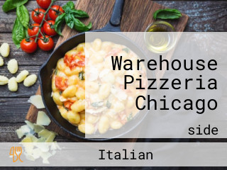 Warehouse Pizzeria Chicago