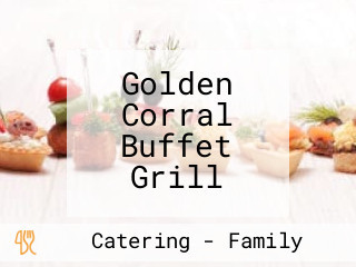 Golden Corral Buffet Grill