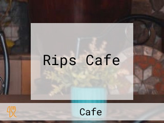 Rips Cafe