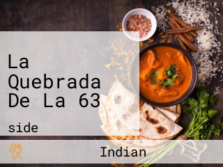 La Quebrada De La 63