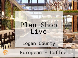 Plan Shop Live