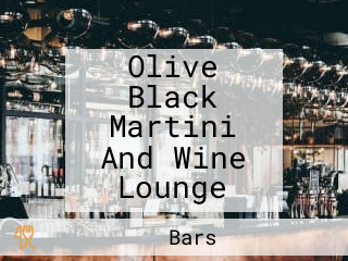 Olive Black Martini And Wine Lounge