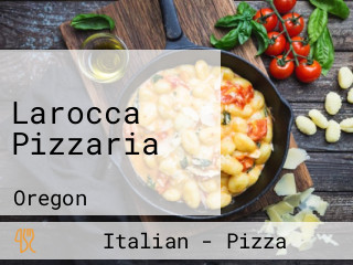 Larocca Pizzaria