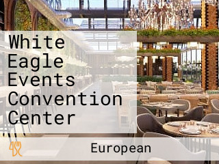 White Eagle Events Convention Center