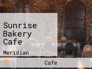 Sunrise Bakery Cafe