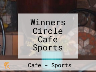 Winners Circle Cafe Sports