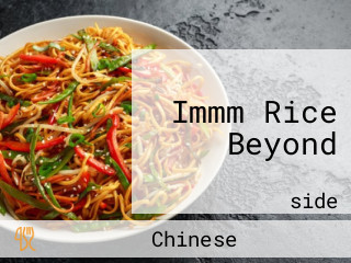 Immm Rice Beyond