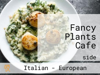 Fancy Plants Cafe