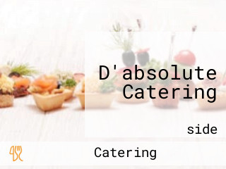 D'absolute Catering