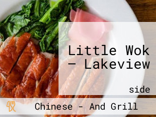 Little Wok — Lakeview