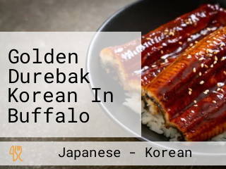 Golden Durebak Korean In Buffalo Grove 시카고 한식당 맛집 돼지갈비 해물전골 매운 갈비찜 삼계탕 전문점