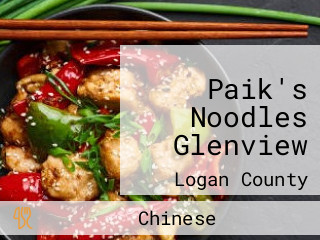 Paik's Noodles Glenview