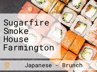 Sugarfire Smoke House Farmington