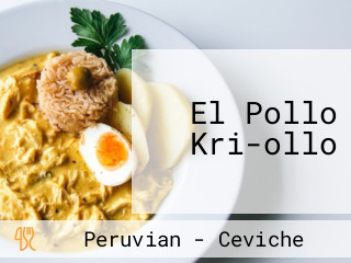 El Pollo Kri-ollo