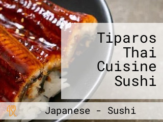 Tiparos Thai Cuisine Sushi