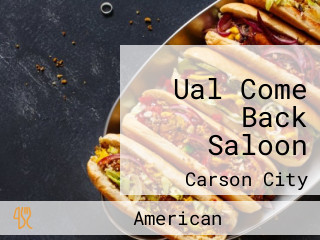 Ual Come Back Saloon