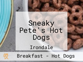 Sneaky Pete's Hot Dogs