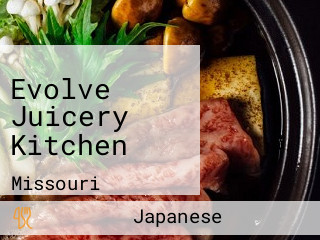 Evolve Juicery Kitchen