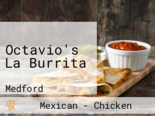 Octavio's La Burrita