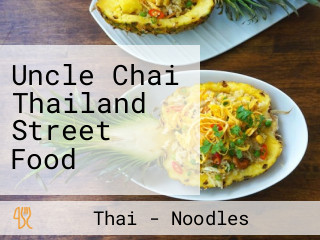 Uncle Chai Thailand Street Food