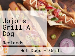 Jojo's Grill A Dog