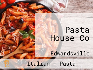 Pasta House Co