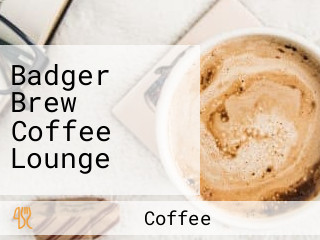 Badger Brew Coffee Lounge