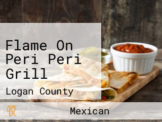 Flame On Peri Peri Grill