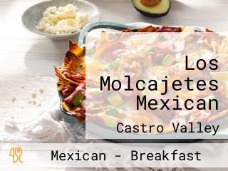 Los Molcajetes Mexican