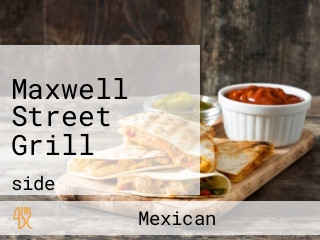 Maxwell Street Grill