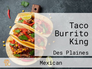 Taco Burrito King