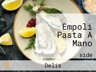 Empoli Pasta A Mano