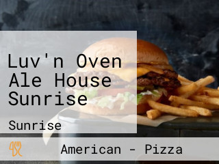 Luv'n Oven Ale House Sunrise