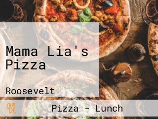 Mama Lia's Pizza