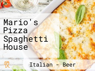 Mario's Pizza Spaghetti House