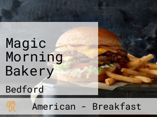 Magic Morning Bakery