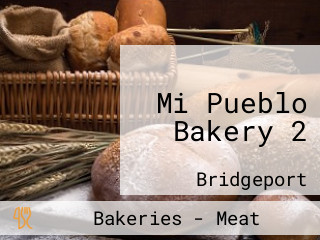 Mi Pueblo Bakery 2