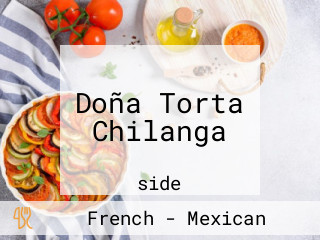 Doña Torta Chilanga