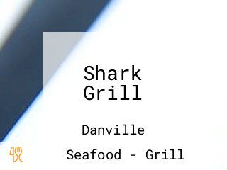 Shark Grill