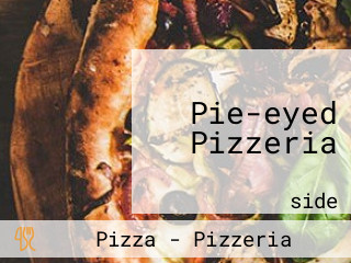 Pie-eyed Pizzeria