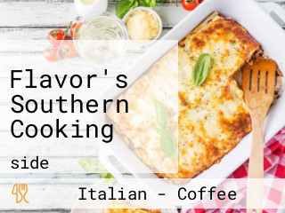 Flavor's Southern Cooking