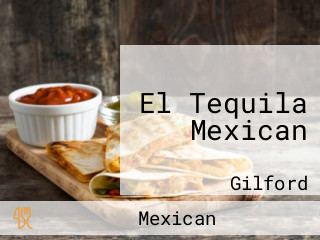 El Tequila Mexican