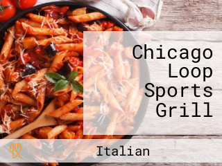 Chicago Loop Sports Grill