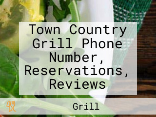 Town Country Grill