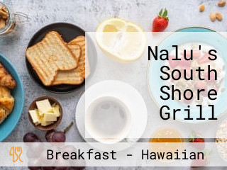 Nalu's South Shore Grill