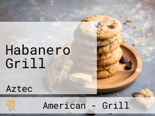 Habanero Grill