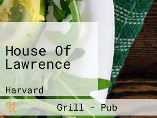 House Of Lawrence